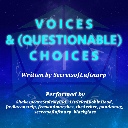 [podfic + text] Voices and (Questionable) Choices - LRRH_Collabs ...